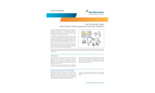 Gas Discharge Tubes Help Protect VDSL Equipment and xDSL Splitters