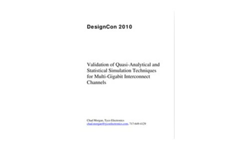 Validation of Quasi-Analytical and Statistical Simulation Techniques for Multi-Gigabit Interconnect Channels